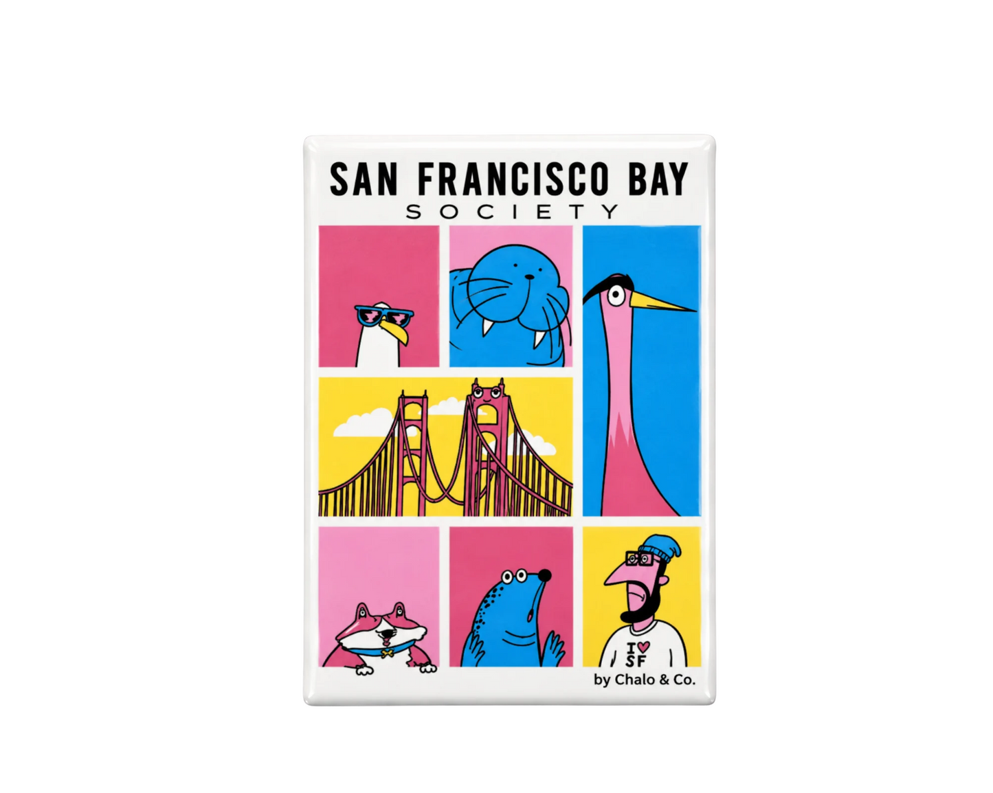 San Francisco Society Magnet