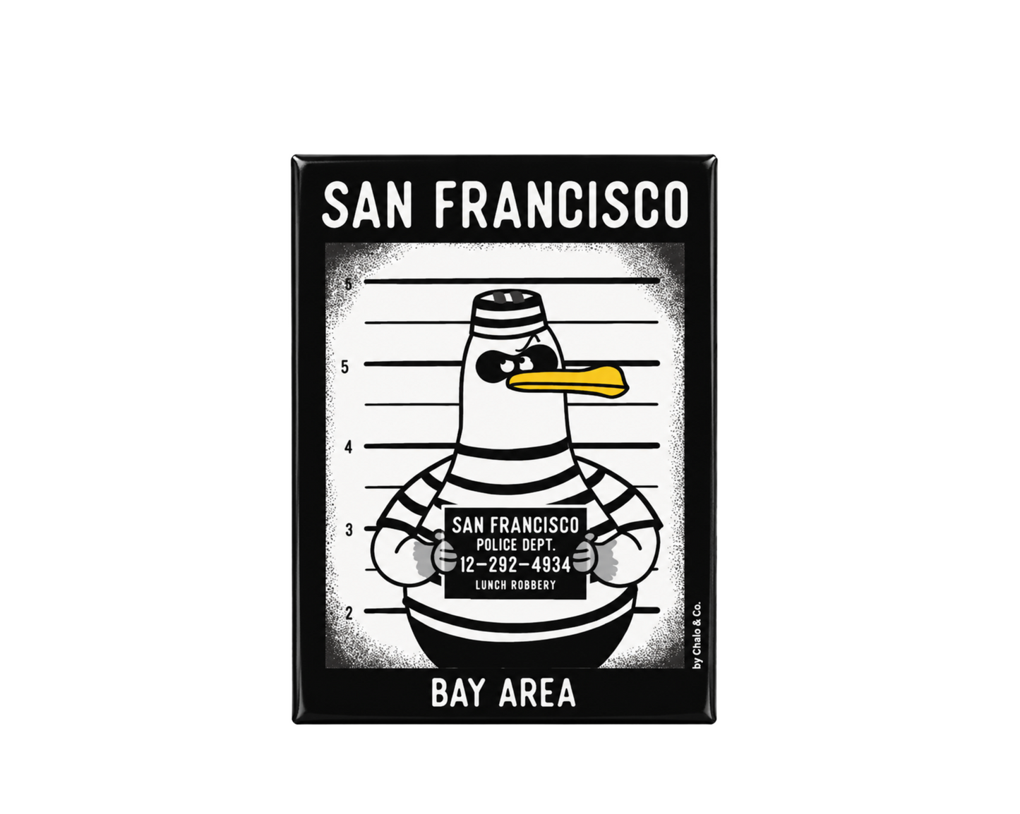 San Francisco Gull Robbers Mugshot Magnet