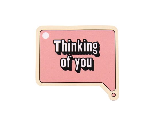 Thinking of you Speech Bubble Sticker