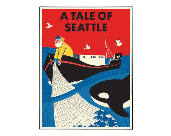 Seattle A Tale of Seattle Art Print